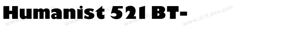 Humanist 521 BT字体转换